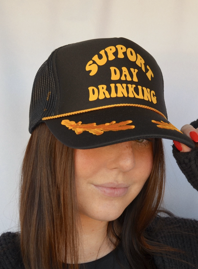 Support Day Drinking Hat